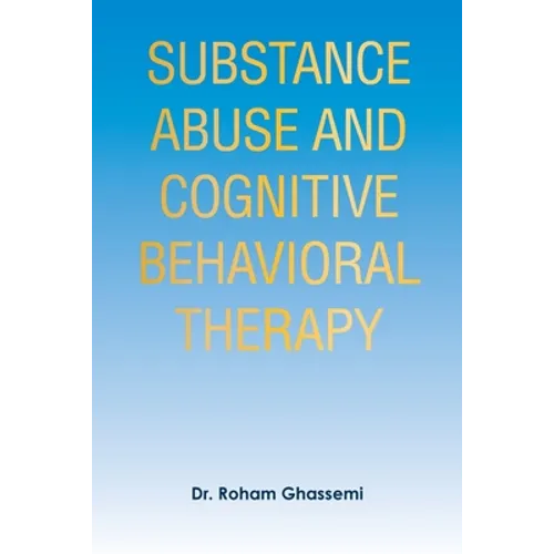 Substance Abuse and Cognitive Behavioral Therapy - Paperback