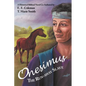 Onesimus the Run-Away Slave - Paperback