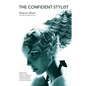 The Confident Stylist - Paperback