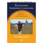 Revitalising Indigenous Languages: How to Recreate a Lost Generation - Paperback