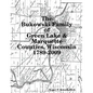 The Bukowski Family in Green Lake & Marquette Counties, Wisconsin 1789-2009 - Paperback