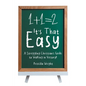 It's That Easy: A Struggling Christian's Guide to Walking in Victory! - Paperback