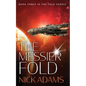 The Messier Fold: Millions of light years in the making - Paperback