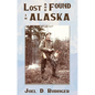 Lost and Found in Alaska - Paperback