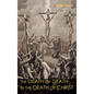 The Death of Death in the Death of Christ - Hardcover