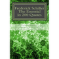 Frederick Schiller: The essential in 200 quotes: On Love, Nature, History, Grace, Dignity..... - Paperback