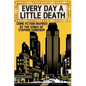 Every Day a Little Death: Crime Fiction Inspired by the Songs of Stephen Sondheim - Paperback