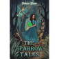 The Sparrow Tales - Paperback