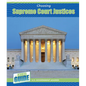 Choosing Supreme Court Justices - Library Binding