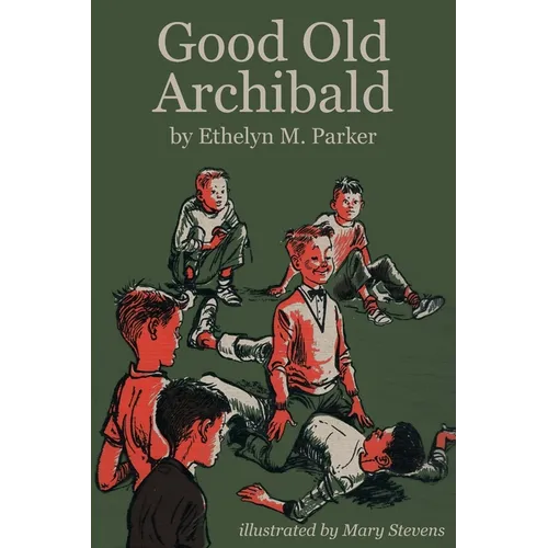 Good Old Archibald - Paperback