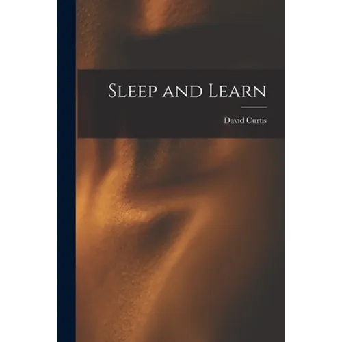Sleep and Learn - Paperback