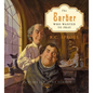 The Barber Who Wanted to Pray - Hardcover