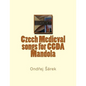 Czech Medieval songs for CGDA Mandola - Paperback