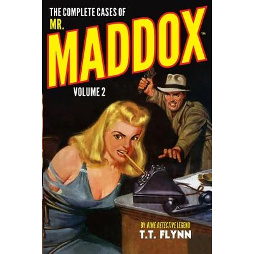 The Complete Cases of Mr. Maddox, Volume 2 - Paperback