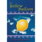 The Yellow Balloon - Paperback