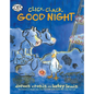 Click, Clack, Good Night - Hardcover