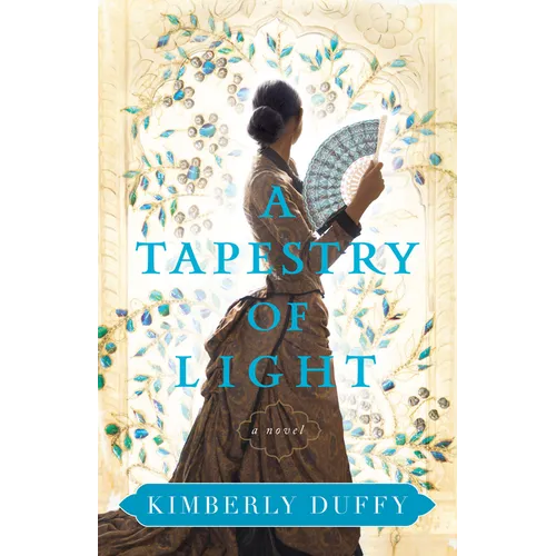 A Tapestry of Light - Hardcover