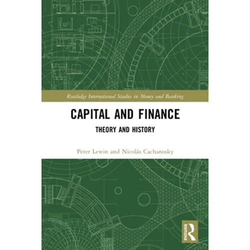 Capital and Finance: Theory and History - Paperback