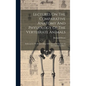 Lectures On The Comparative Anatomy And Physiology Of The Vertebrate Animals: Delivered At The Royal College Of Surgeons Of England, In 1844 And 1846, - Hardcover