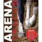 Arena Tracks: A Rider, Trainer, and Instructor's Reference for Dressage, Jumping, and Cavalletti Exercises - Hardcover