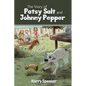 The Story of Patsy Salt and Johnny Pepper - Paperback