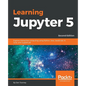 Learning Jupyter 5, Second Edition - Paperback
