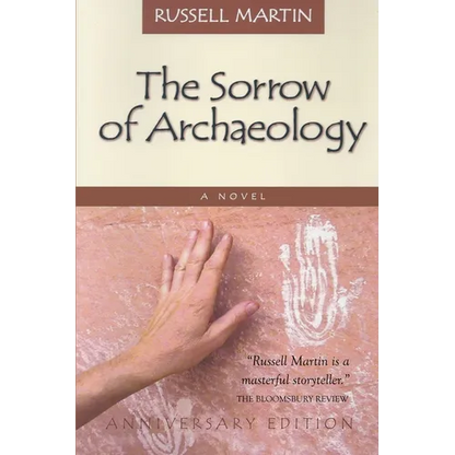 The Sorrow of Archaeology - Paperback