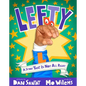 Lefty: A Story That Is Not All Right - Hardcover
