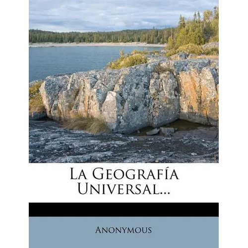 La Geografia Universal... - Paperback