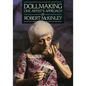 Dollmaking One Artist`s Approach - Paperback