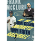 Baseball and my Faith Journey in the Jim Crow Era - Paperback
