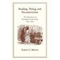 Reading, 'Riting, and Reconstruction: The Education of Freedmen in the South, 1861-1870 - Paperback