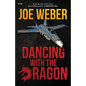 Dancing with the Dragon - Paperback