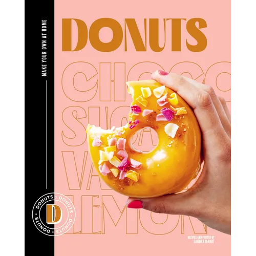 Donuts: Make Your Own at Home - Hardcover