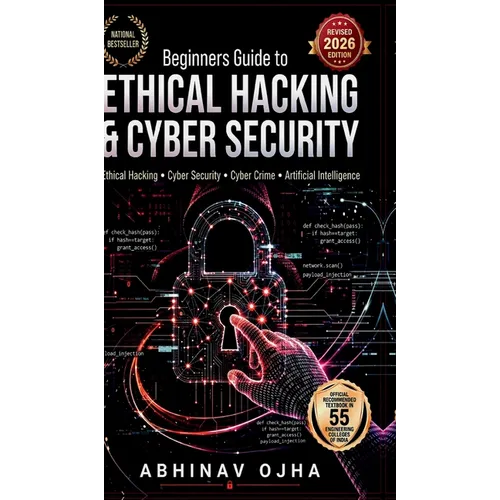 Beginners Guide To Ethical Hacking and Cyber Security - Hardcover