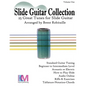Slide Guitar Collection: 25 Great Slide Tunes in Standard Tuning! - Paperback