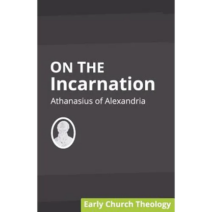 On the Incarnation - Paperback
