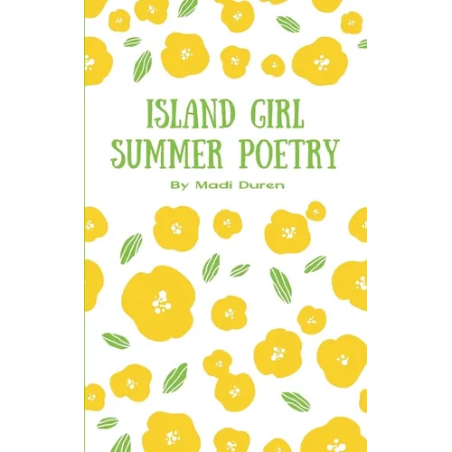 Island Girl Summer Poetry - Paperback