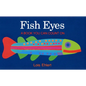 Fish Eyes: A Book You Can Count on - Hardcover