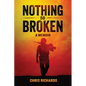 Nothing So Broken - Paperback