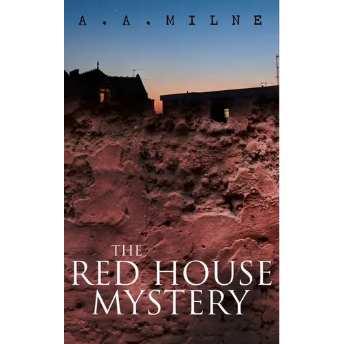THE Red House Mystery: A Locked-Room Murder Mystery - Paperback