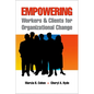 Empowering Workers and Clients for Organizational Change - Paperback