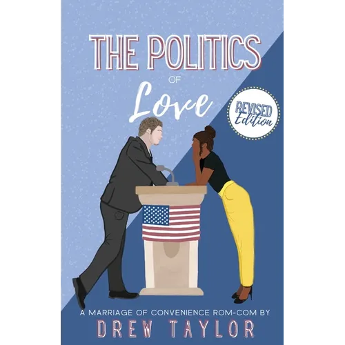 The Politics of Love: Revised Edition - Paperback