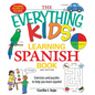 The Everything Kids' Learning Spanish Book: Exercises and Puzzles to Help You Learn Espanol - Paperback