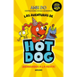 ¡Las Aventuras de Hotdog: ¡Bienvenidos a la Fiesta! / Party Time - Paperback