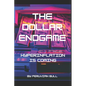 The Dollar Endgame: Hyperinflation Is Coming - Paperback