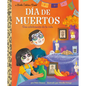 D?a de Muertos: Una Celebraci?n de la Vida (Day of the Dead: A Celebration of Life Spanish Edition) - Hardcover