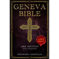 Geneva Bible 1560 Edition with Apocrypha: [LARGE PRINT] A Detailed Exploration of the Geneva Bible's Texts, Annotations, Historical Context, and Lasti - Paperback