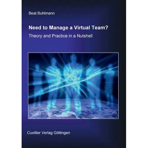 Need to Manage a Virtual Team? - Paperback