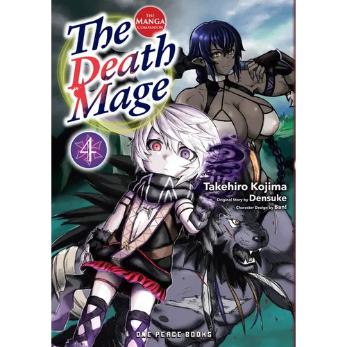 The Death Mage Volume 4: The Manga Companion - Paperback